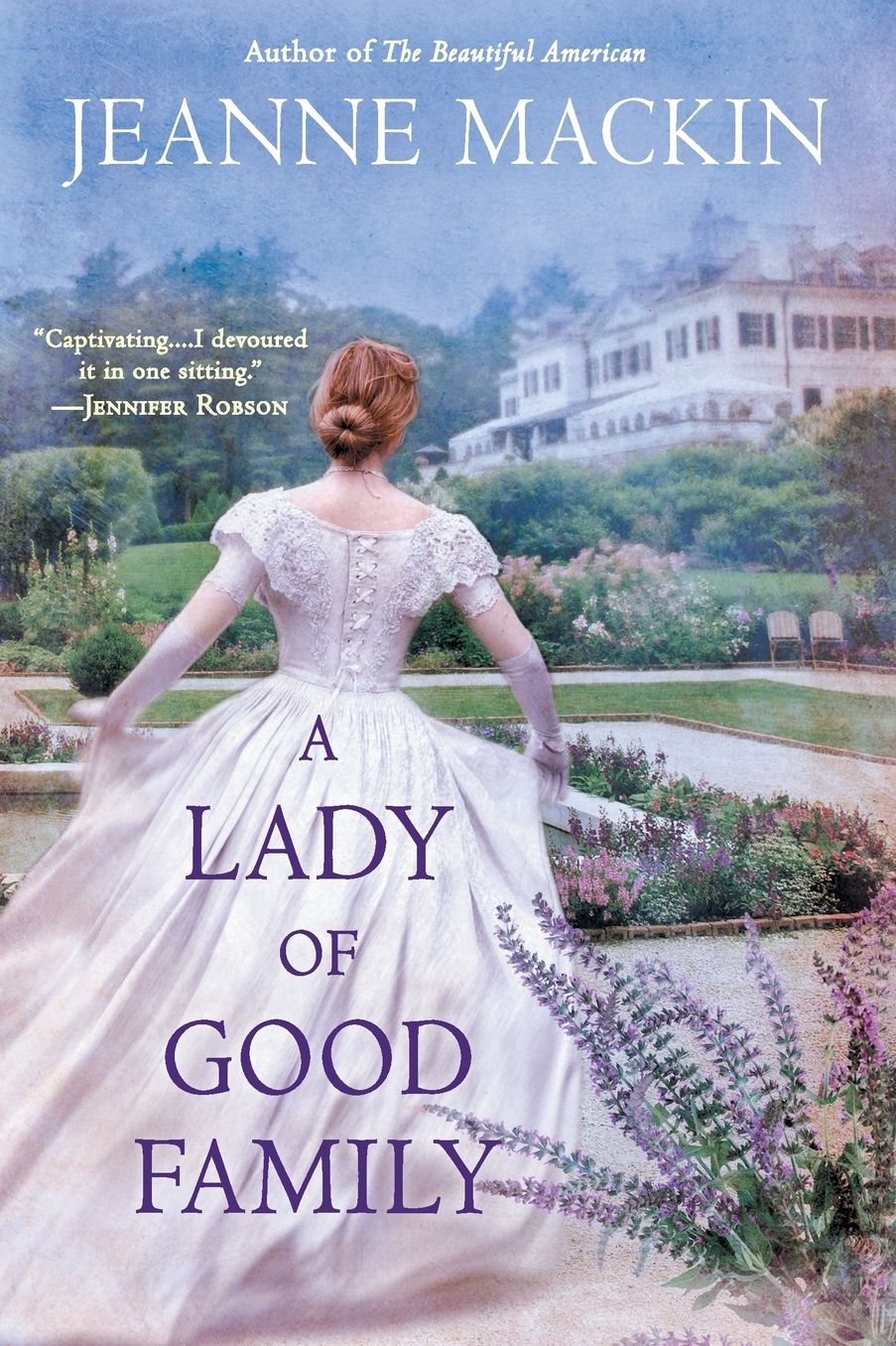 A Lady of Good Family: A Novel