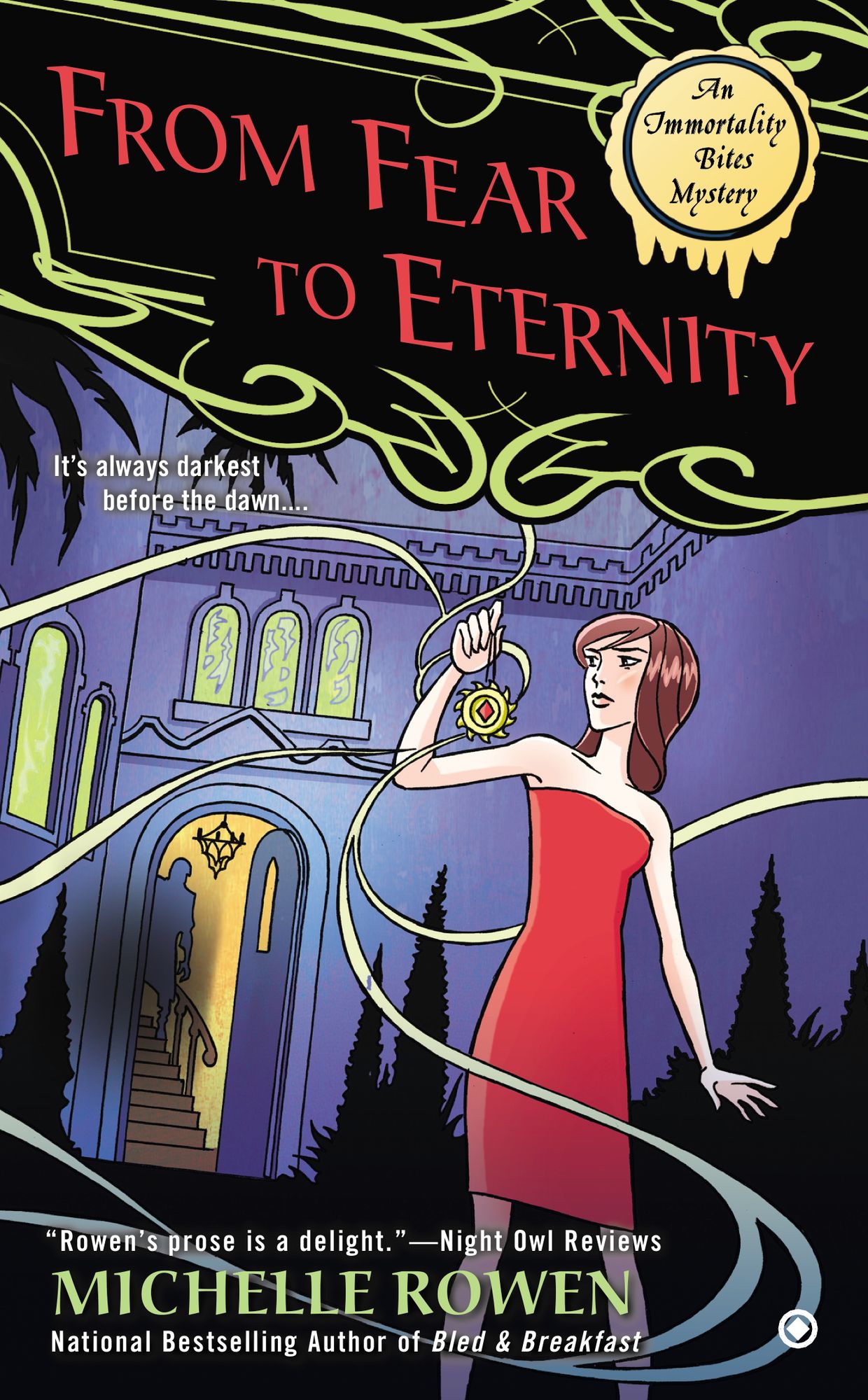 From Fear to Eternity (Immortality Bites Mystery Series #3)