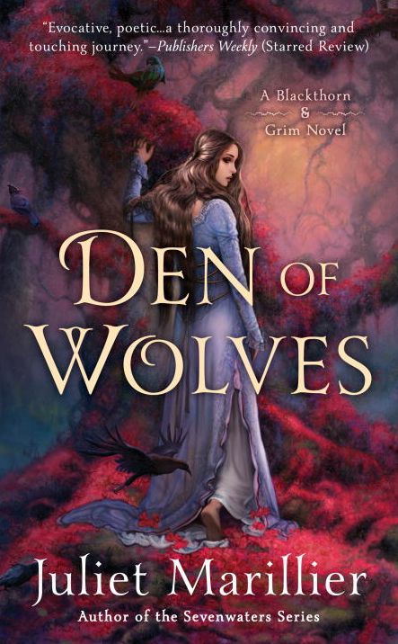 Den of Wolves (Blackthorn & Grim Series #3)