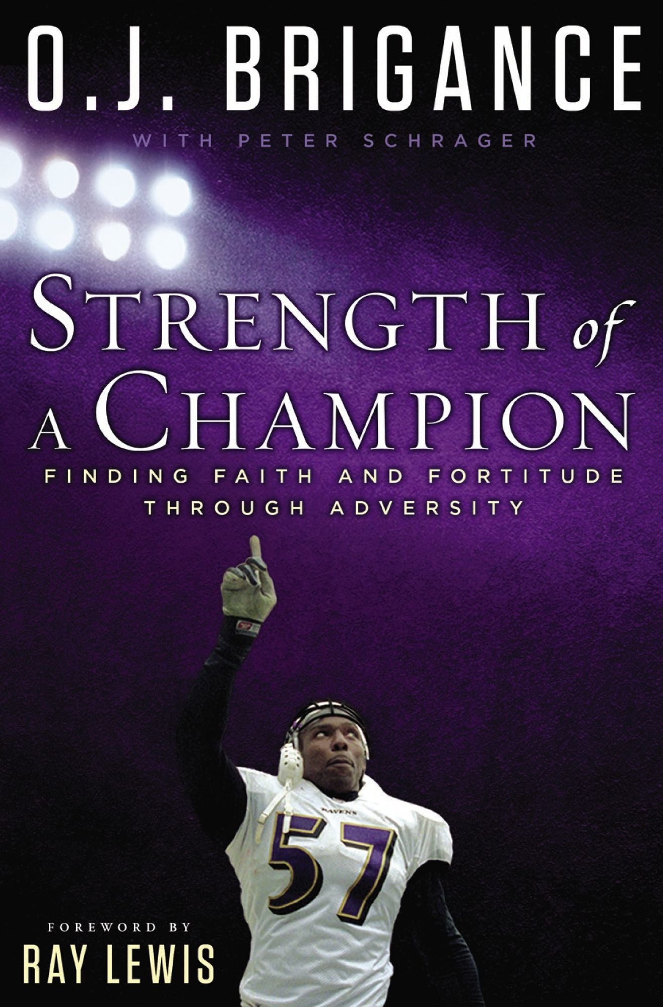 Strength of a Champion: Finding Faith and Fortitude Through Adversity