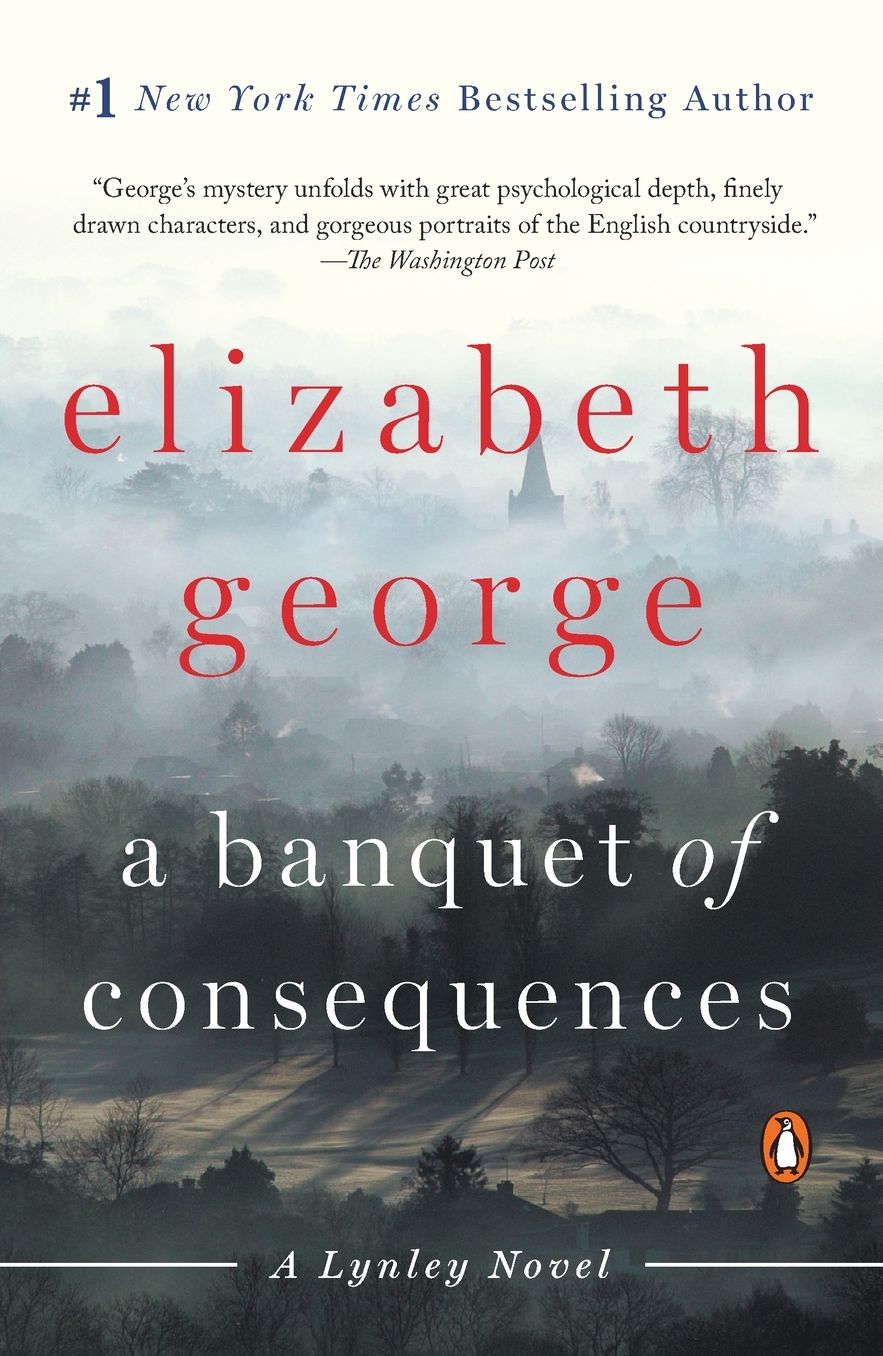 A Banquet of Consequences (Inspector Lynley Series #19)