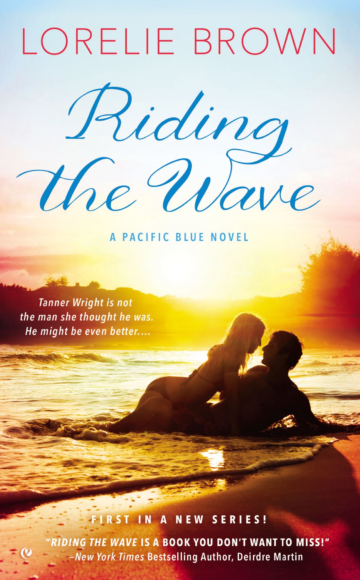 Riding the Wave: A Pacific Blue Novel