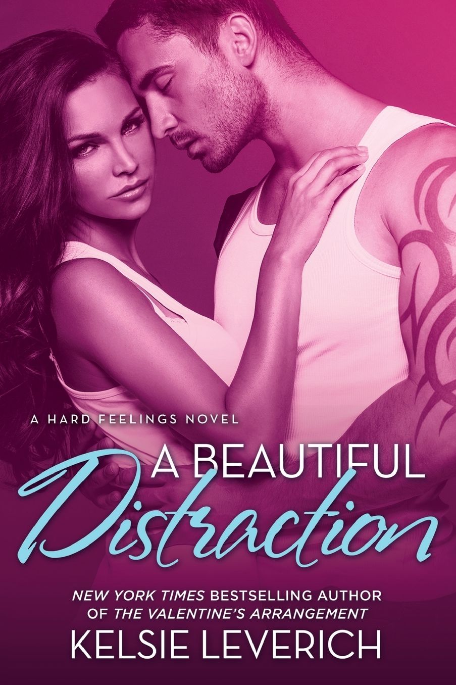 A Beautiful Distraction: A Hard Feelings Novel