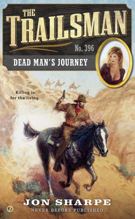 The Trailsman #396: Dead Man's Journey