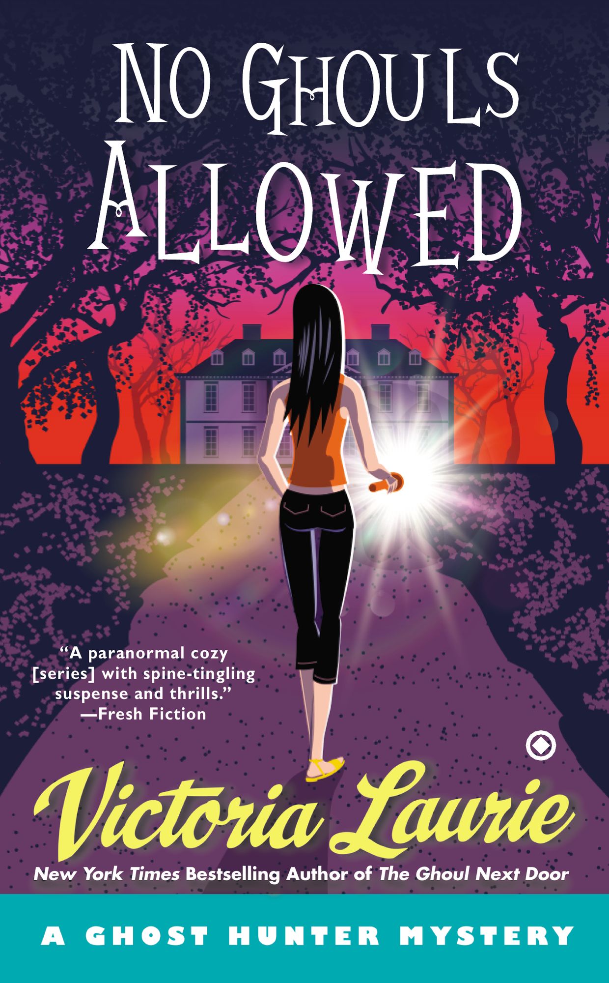 No Ghouls Allowed: A Ghost Hunter Mystery