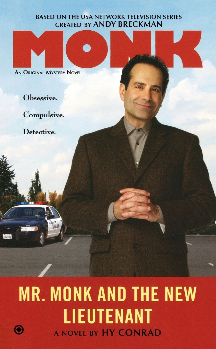 Mr. Monk and the New Lieutenant (Mr. Monk Series #19)