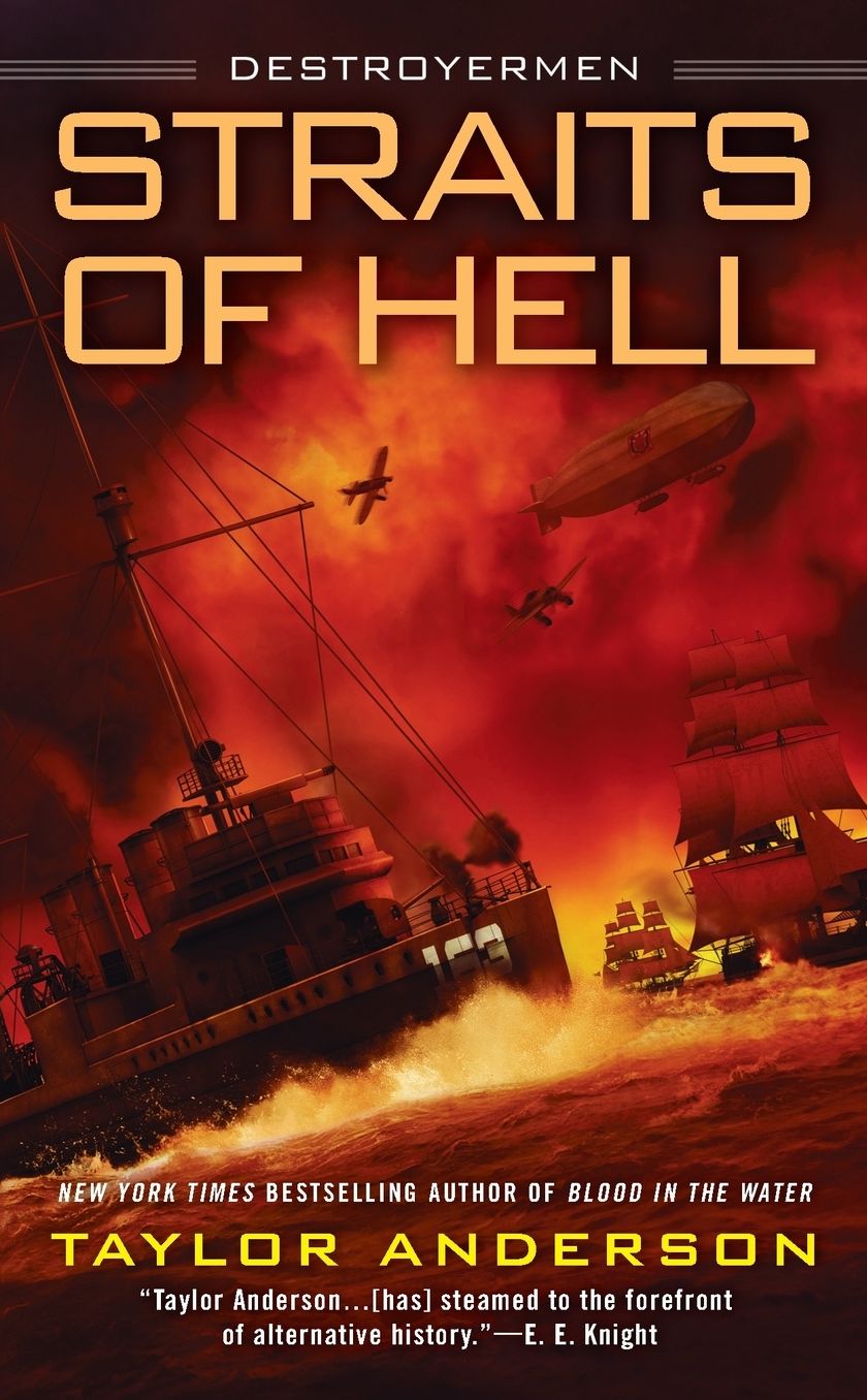 Straits of Hell (Destroyermen Series #10)
