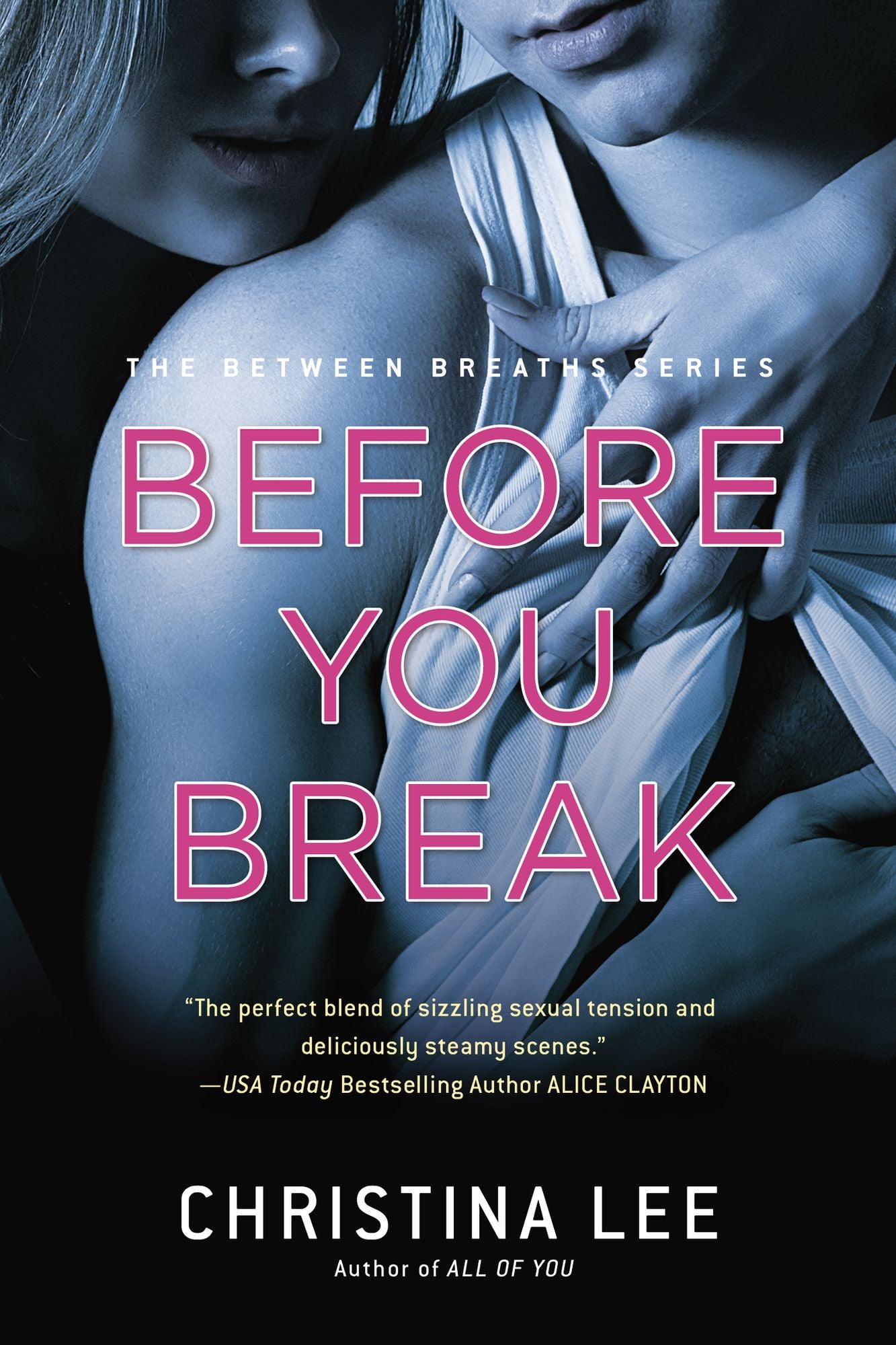 Before You Break (Between Breaths Series #2)
