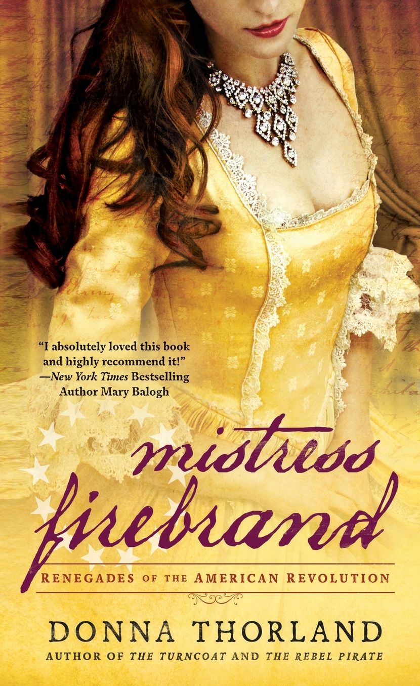 Mistress Firebrand: Renegades of the American Revolution