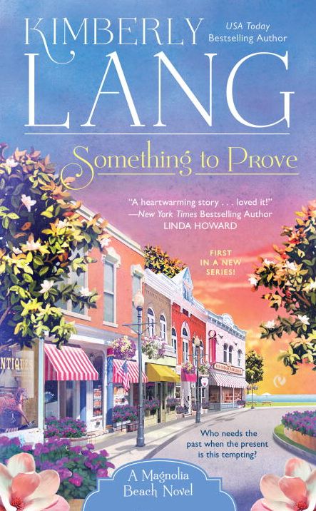 Something to Prove: A Magnolia Beach Novel