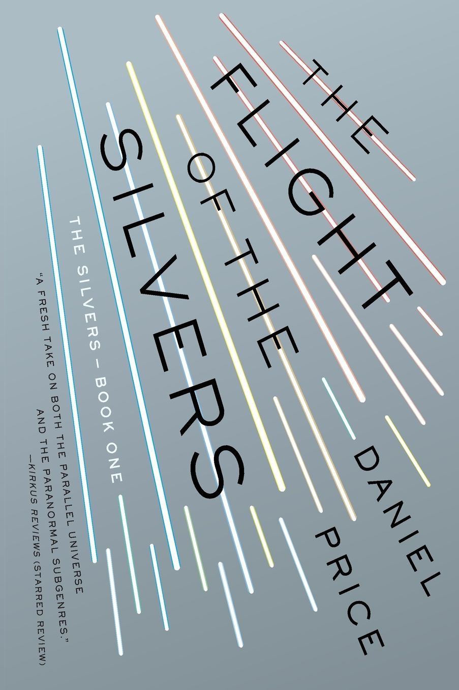 The Flight of the Silvers: The Silvers Series