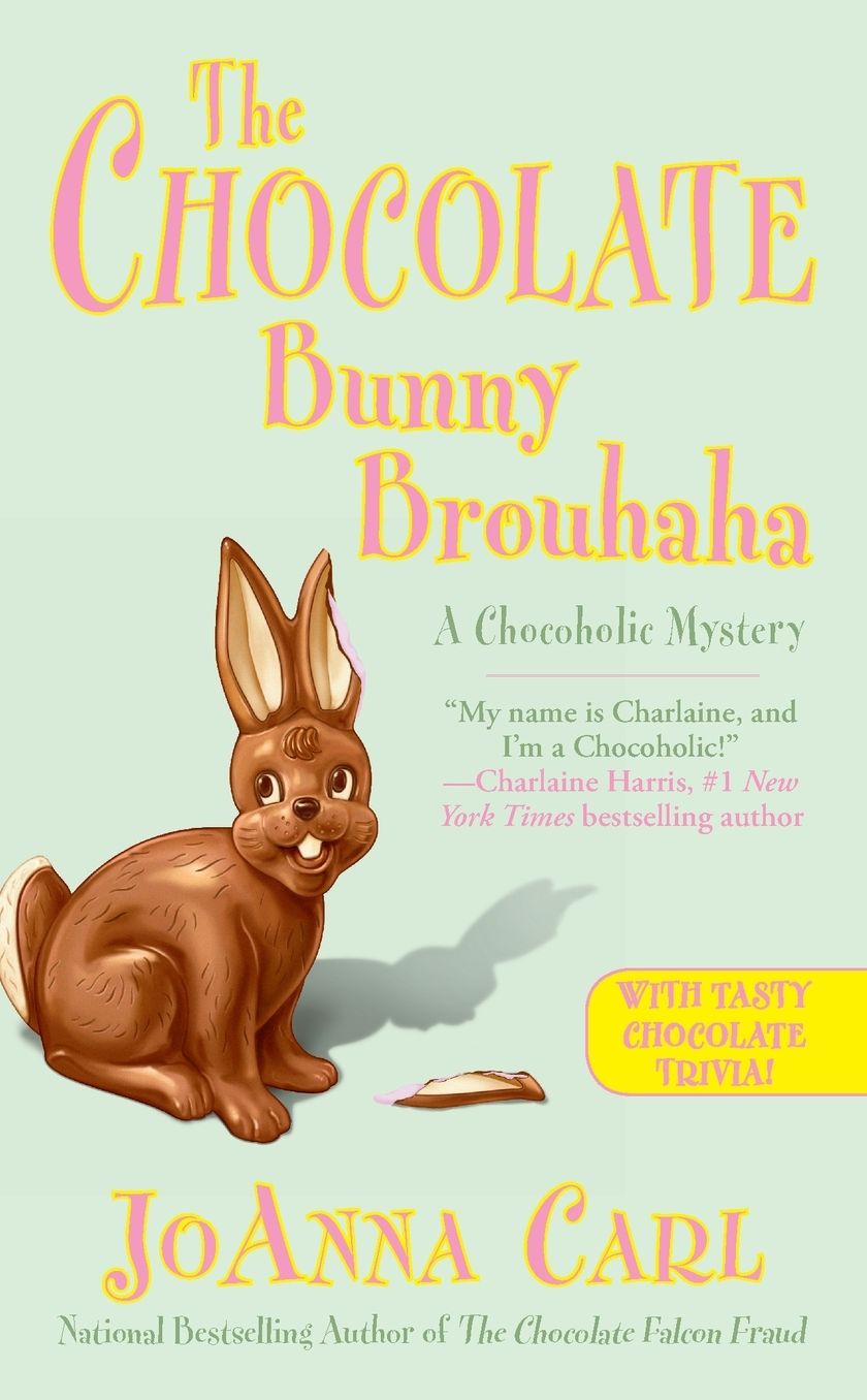 The Chocolate Bunny Brouhaha (Chocoholic Mystery Series #16)