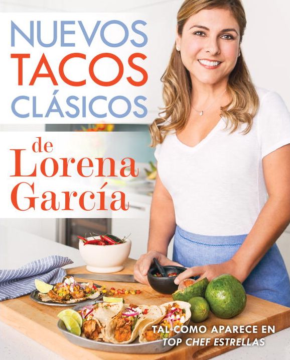 Nuevos tacos clasicos de Lorena Garcia