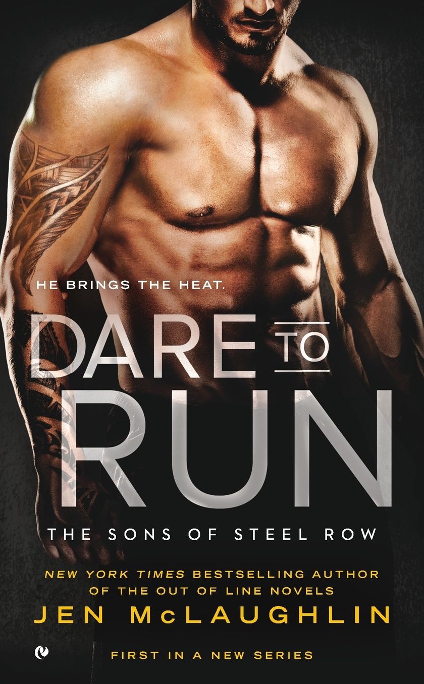 Dare to Run (Sons of Steel Row Series #1)