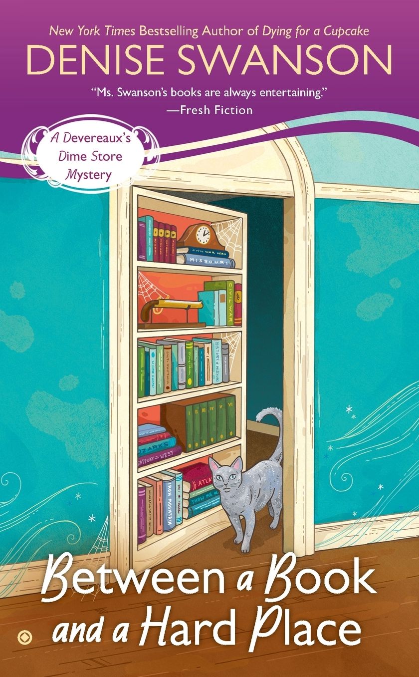 Between a Book and a Hard Place: A Devereaux's Dime Store Mystery