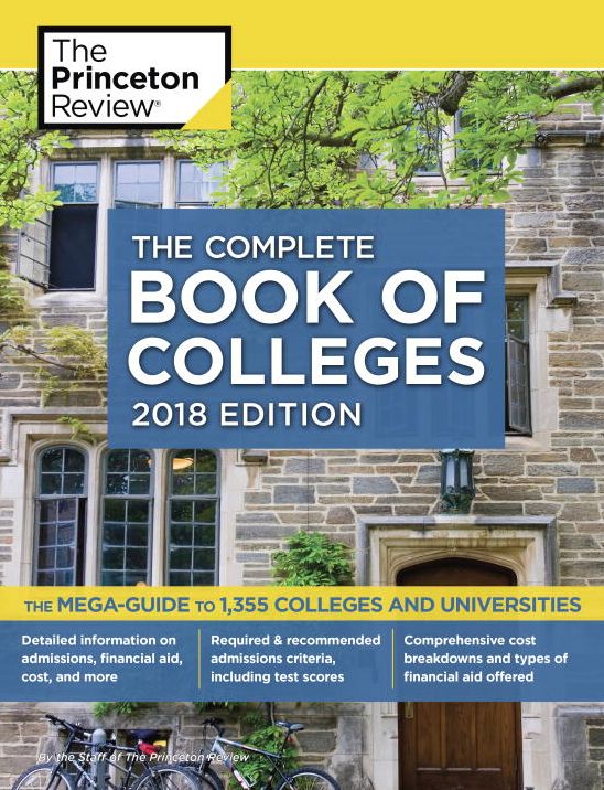 The Complete Book of Colleges, 2018 Edition