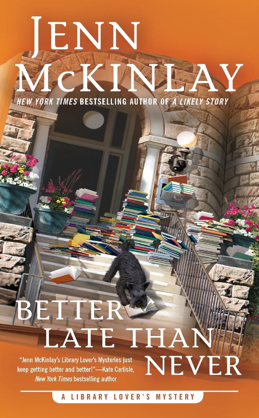 Better Late Than Never (Library Lover's Mystery Series #7)