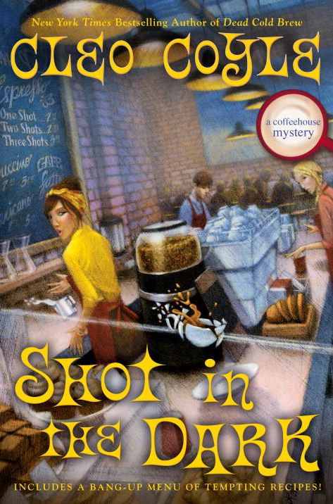 Shot in the Dark (Coffee House Mystery Series # 17)