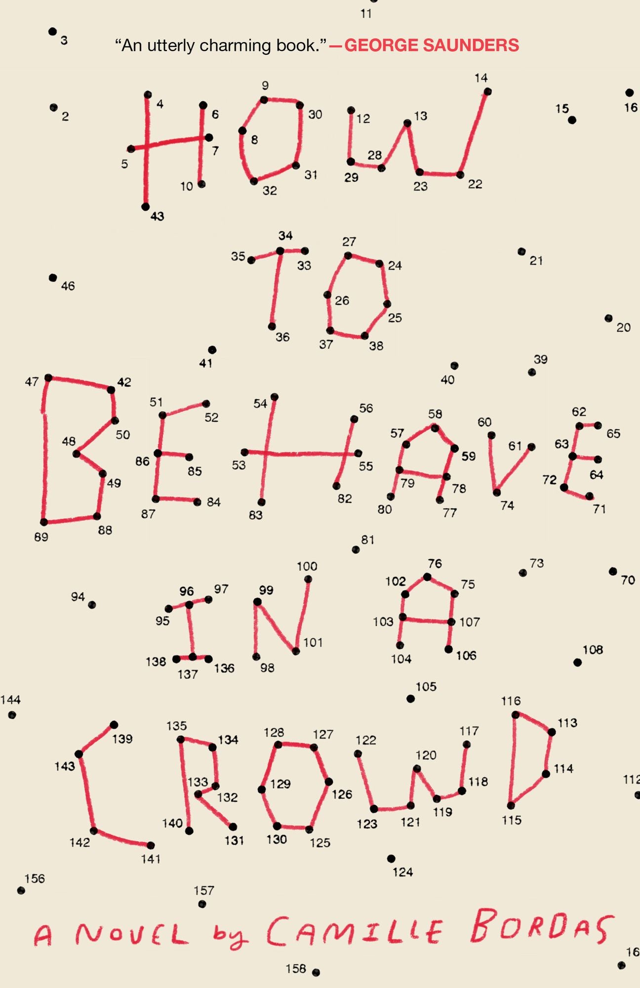 How to Behave in a Crowd: A Novel