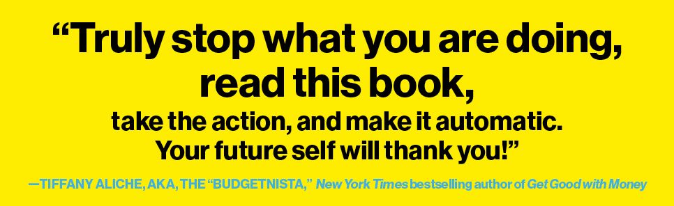 The Automatic Millionaire, Expanded and Updated: A Powerful One-Step Plan to Live and Finish Rich