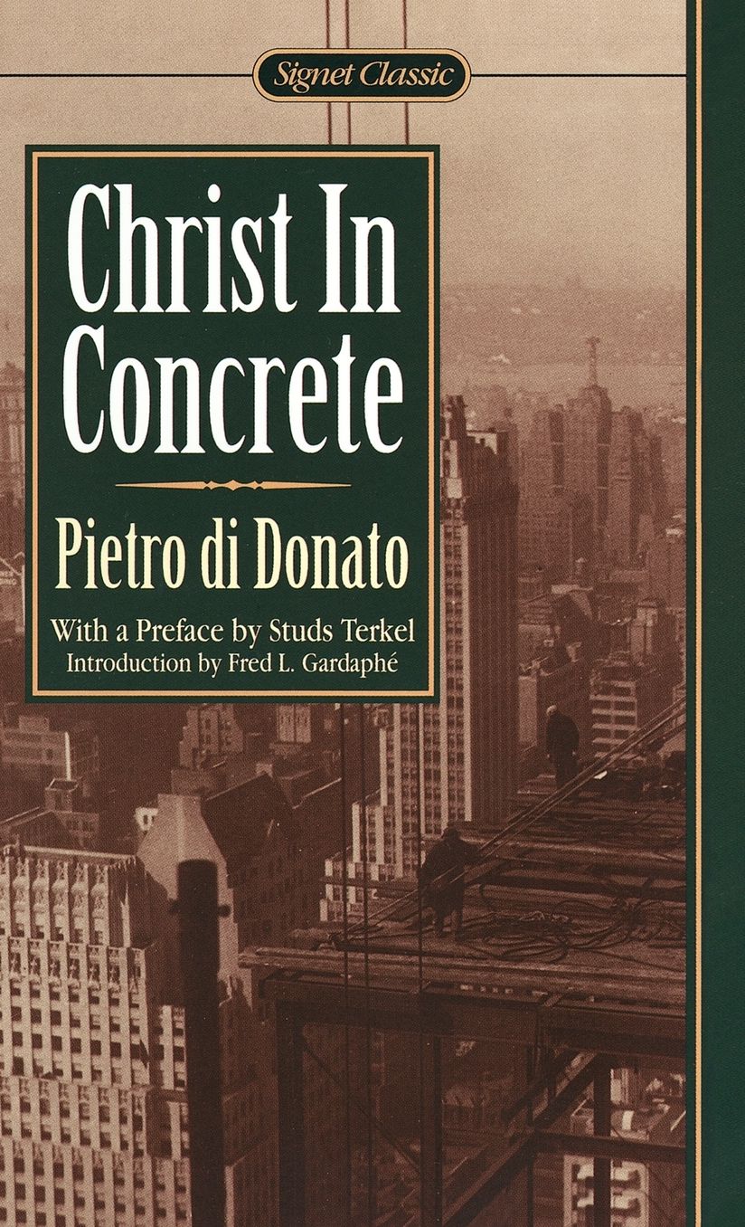 Christ in Concrete (Centennial Edition)