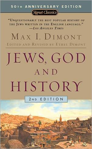 Jews, God, and History (50th Anniversary Edition)