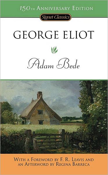 Adam Bede: 150th Anniversary Edition