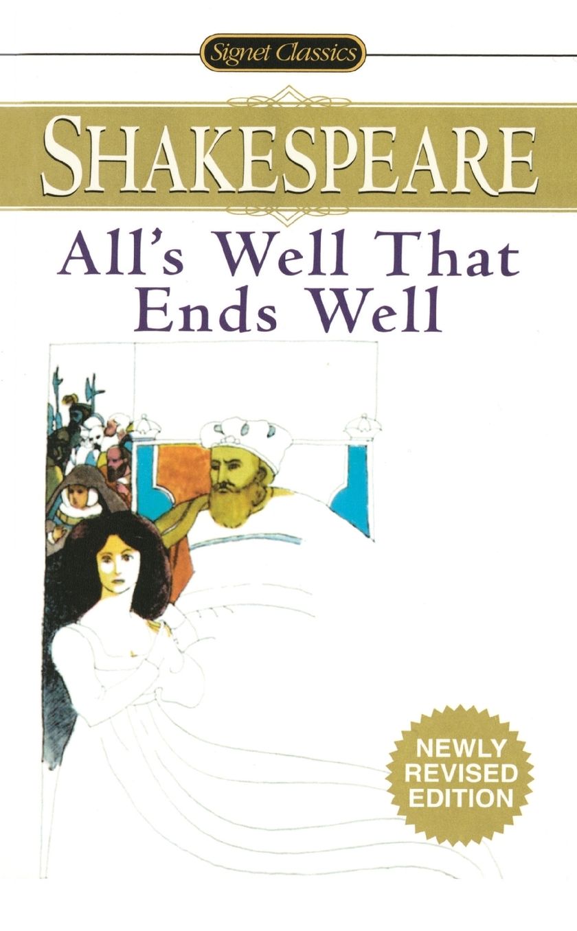 All's Well That Ends Well (Signet Classic Shakespeare Series)