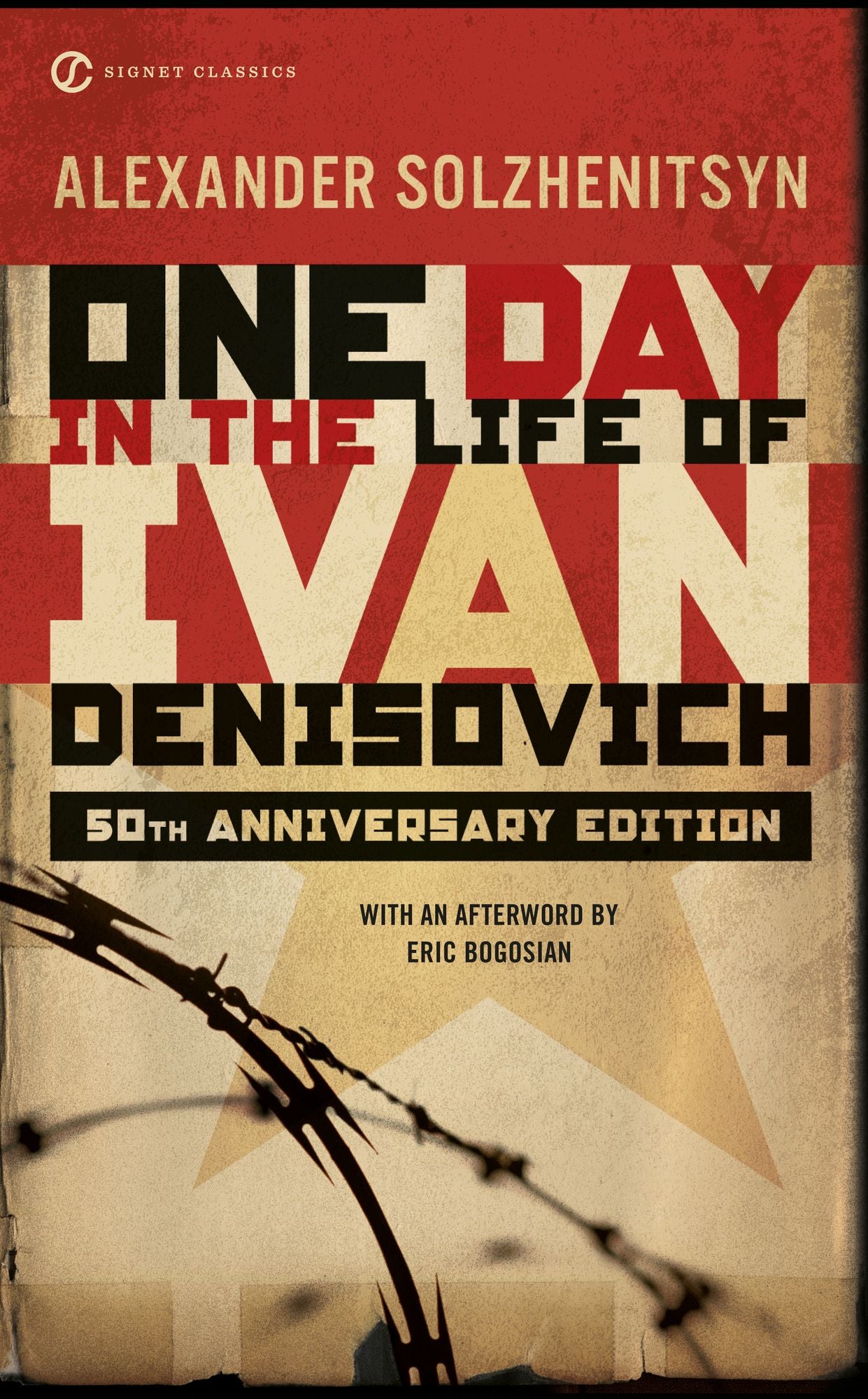 One Day in the Life of Ivan Denisovich (50th Anniversary Edition)