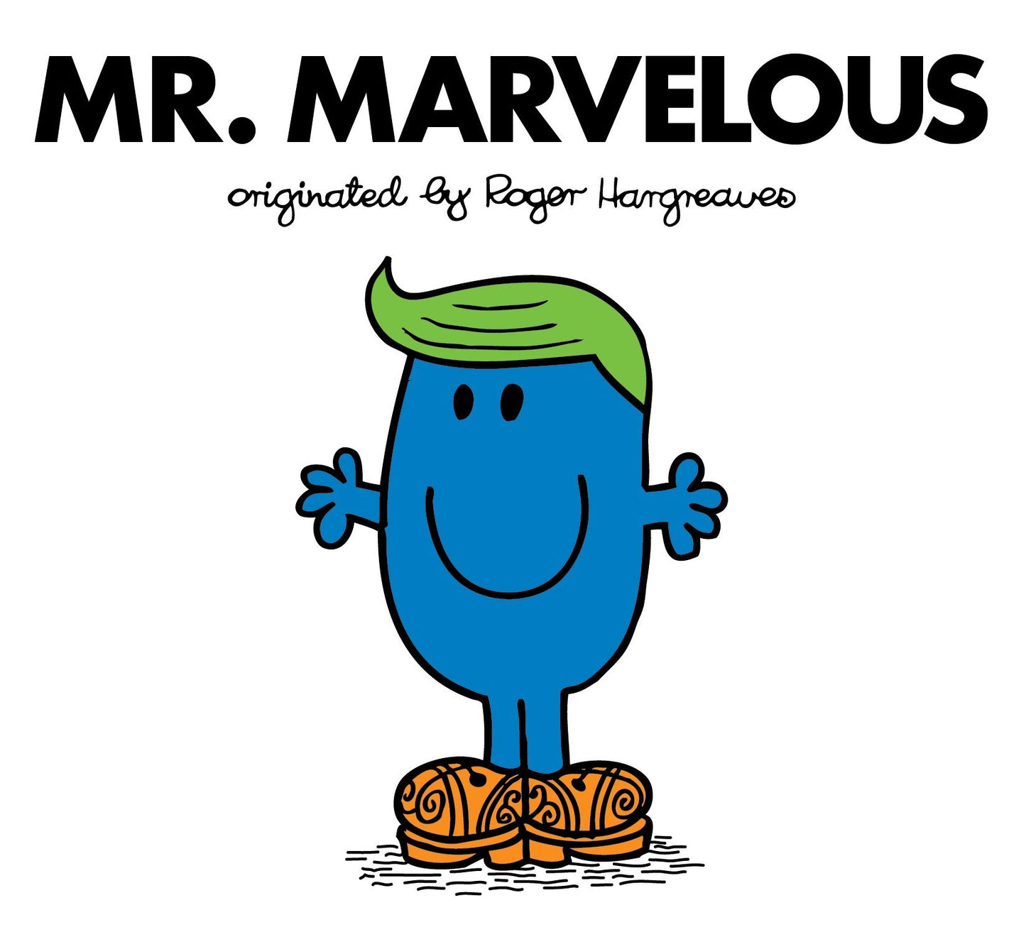 Mr. Marvelous (Mr. Men and Little Miss Series)