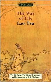 The Way of Life: Tao Te Ching