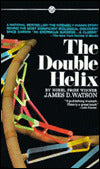 The Double Helix: A Personal Account of the Discovery of the Structure of DNA