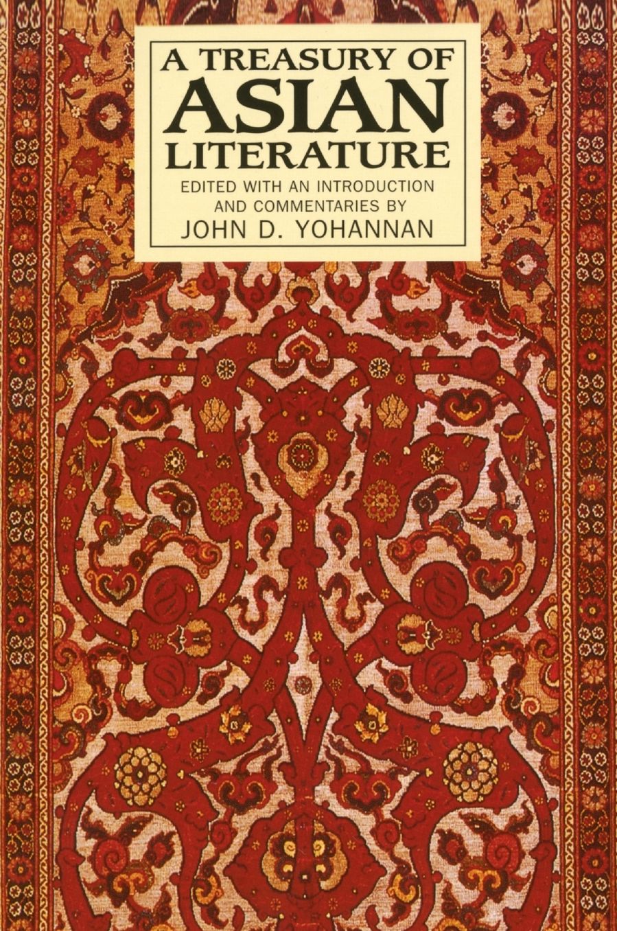 A Treasury of Asian Literature: Arabia, India, China, and Japan