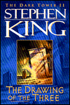 The Drawing of the Three (Dark Tower Series #2)