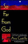 So Far from God