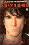 In the Name of the Father: The Story of Gerry Conlon of the Guildford Four
