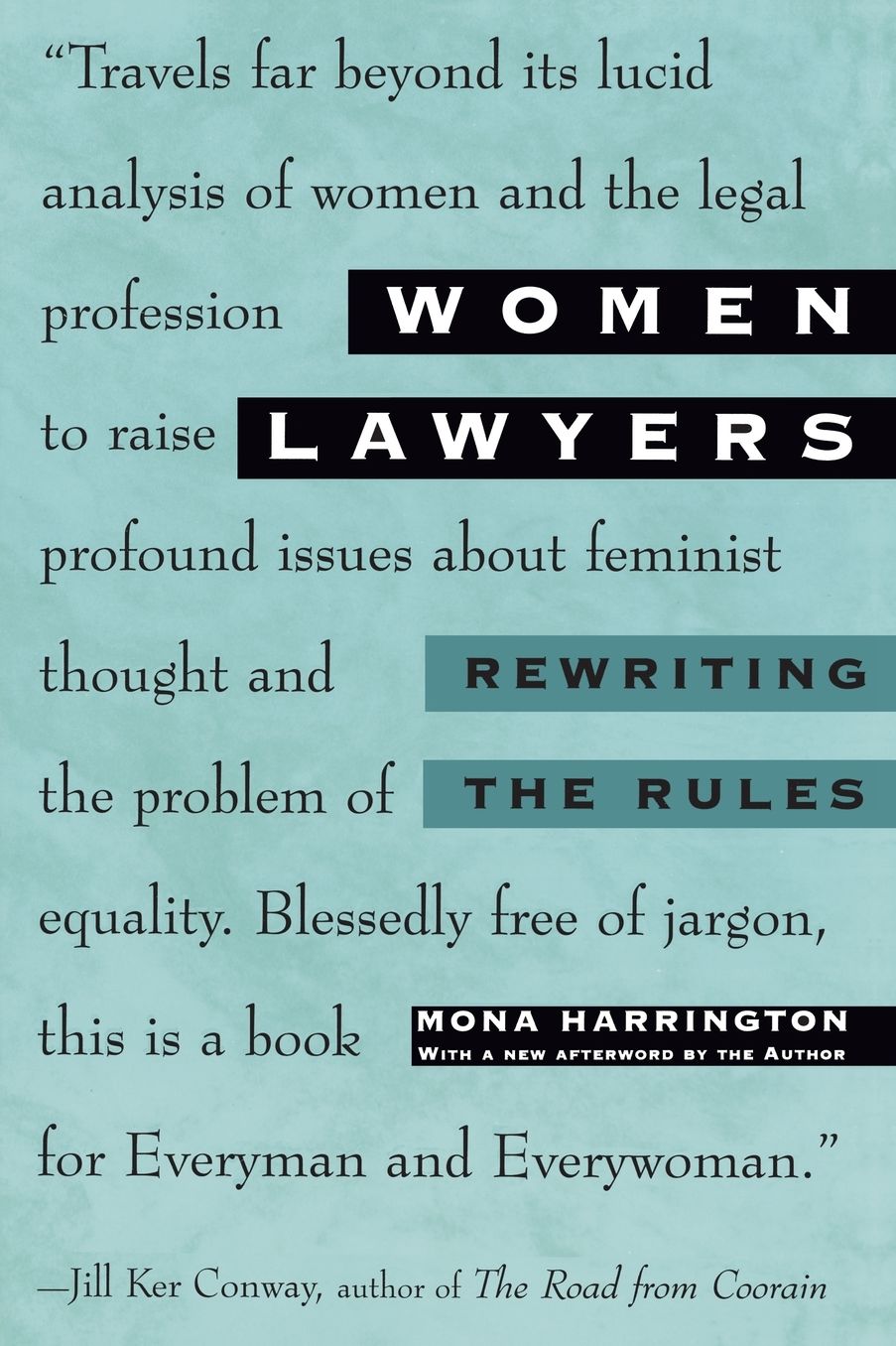 Women Lawyers: Rewriting the Rules