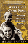 Where She Came From: A Daughter's Search for Her Mother's History