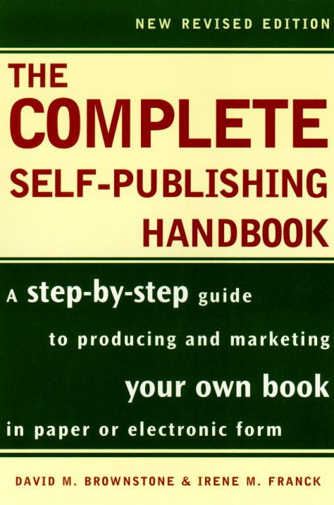 The Complete Self-Publishing Handbook