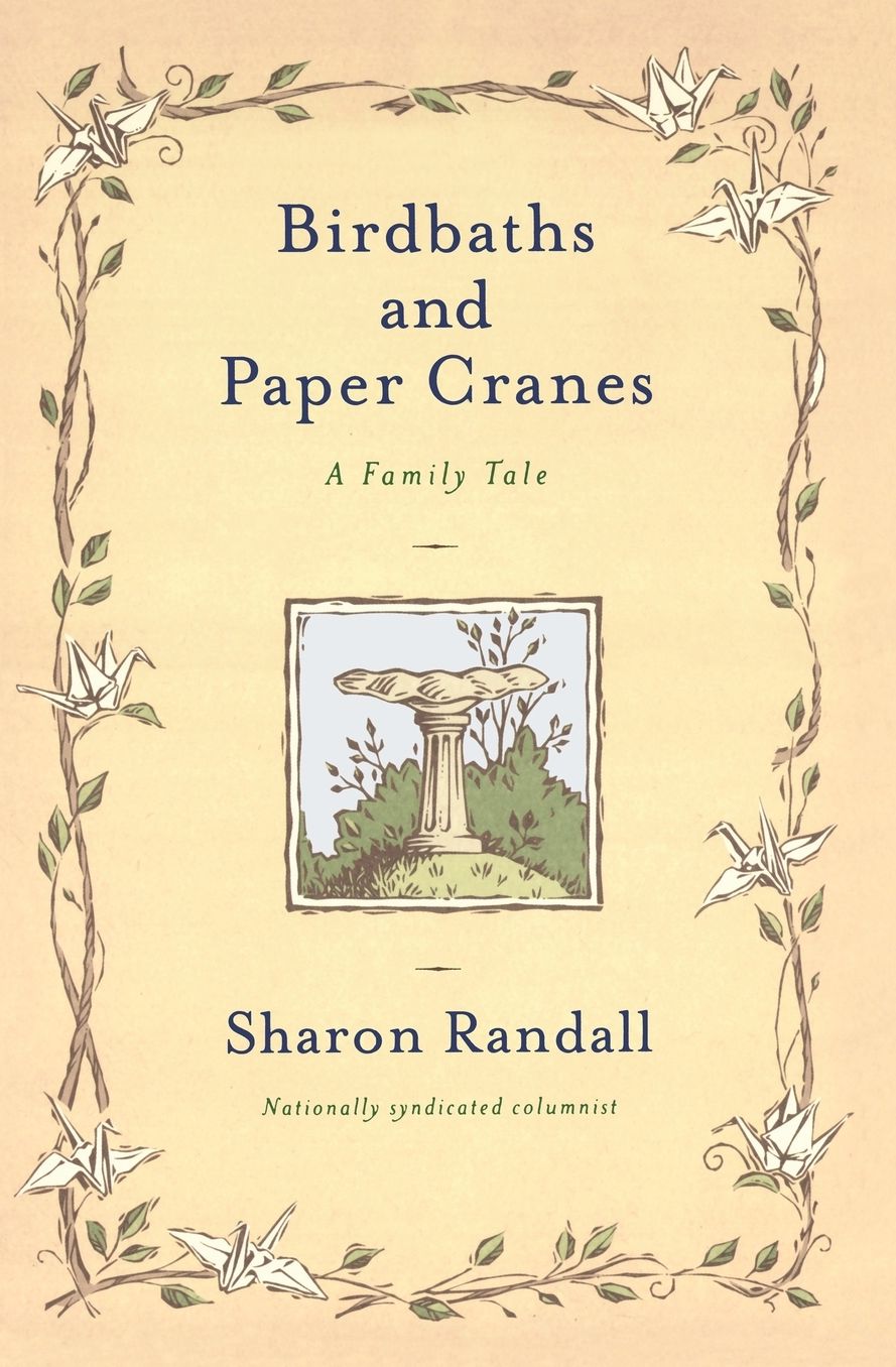 Birdbaths and Paper Cranes