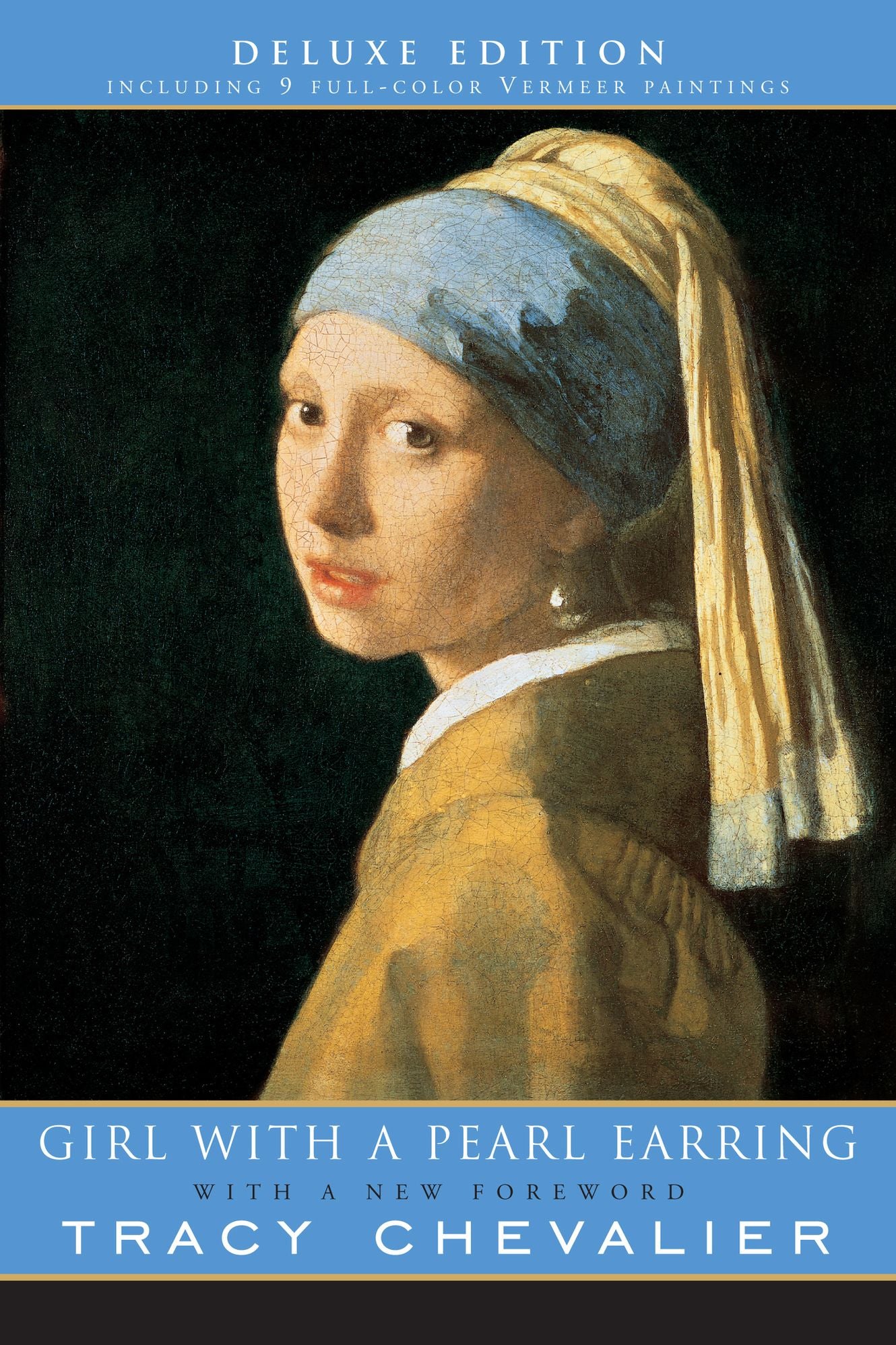 Girl with a Pearl Earring (Deluxe Edition)