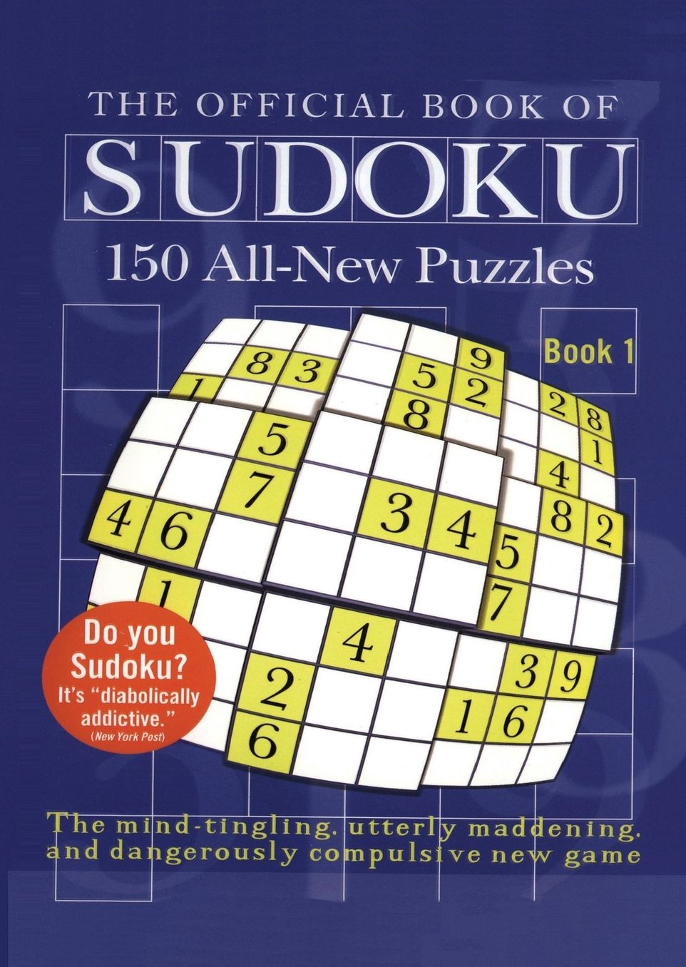 The Official Book of Sudoku: Book 1