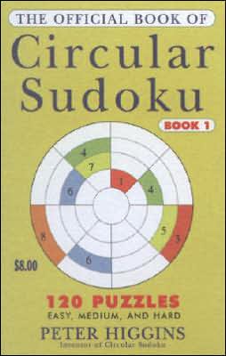 The Official Book of Circular Sudoku: Book 1