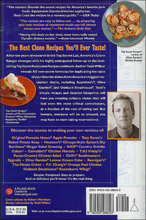 Top Secret Restaurant Recipes 2: More Amazing Clones of Famous Dishes from America's Favorite Restaurant Chains