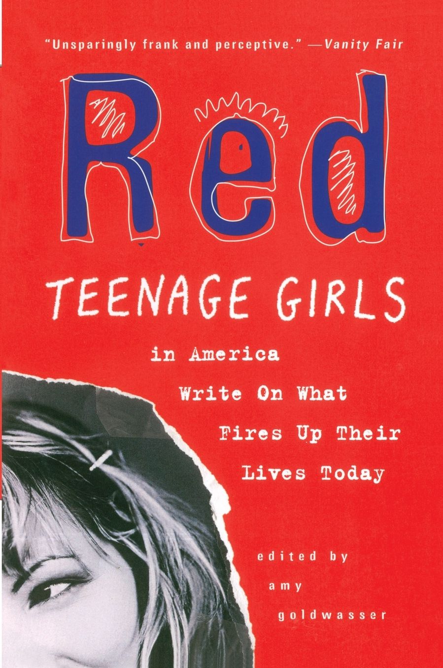 Red: Teenage Girls in America Write On What Fires Up Their LivesToday