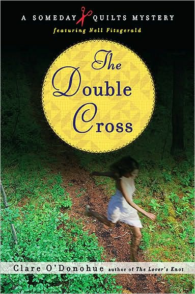 Double Cross (Someday Quilts Series #3)