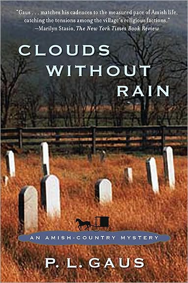 Clouds without Rain (Amish-Country Mystery Series #3)