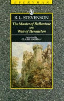 The Master of Ballantrae and Weir of Hermiston