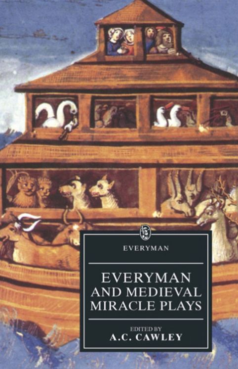 Everyman and Medieval Miracle Plays
