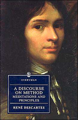A Discourse on Method, Meditations and Principles